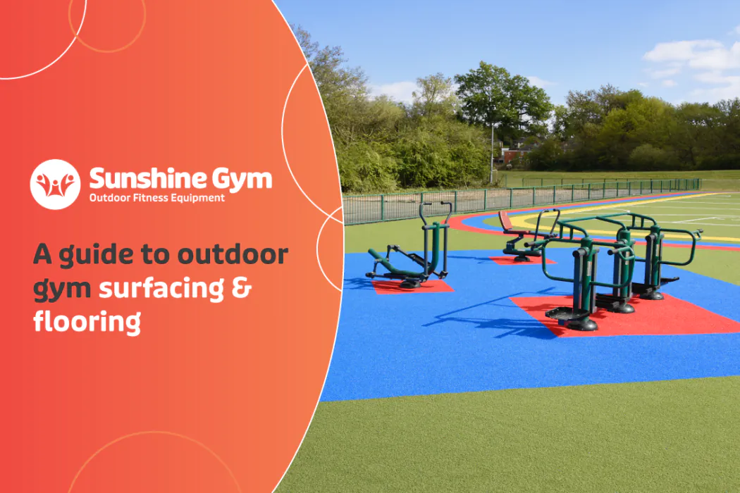 A guide to outdoor gym surfacing