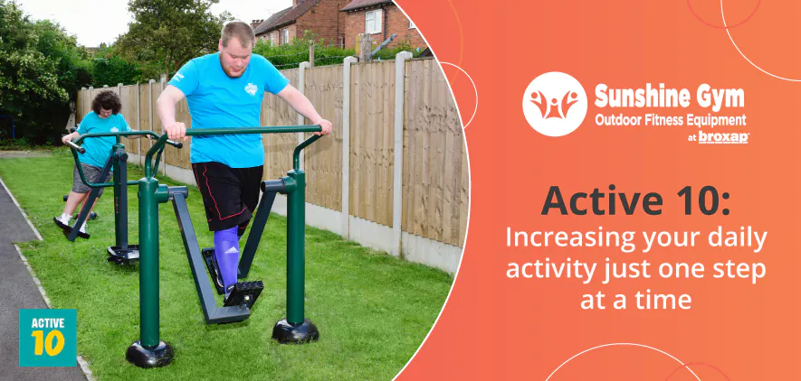 Active 10: Increasing Your Daily Activity Just One Step at a Time.