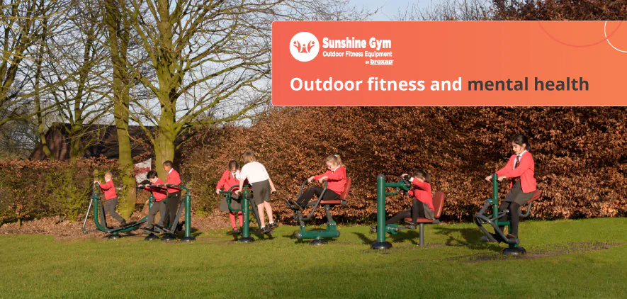 Outdoor Fitness and Mental Health